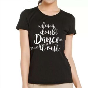 wholesale when in doubt dance it ou …